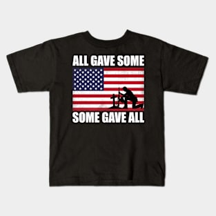 All Gave Some Some Gave All T-shirt With USA flag colors. Celebration of 4th of July USA Kids T-Shirt